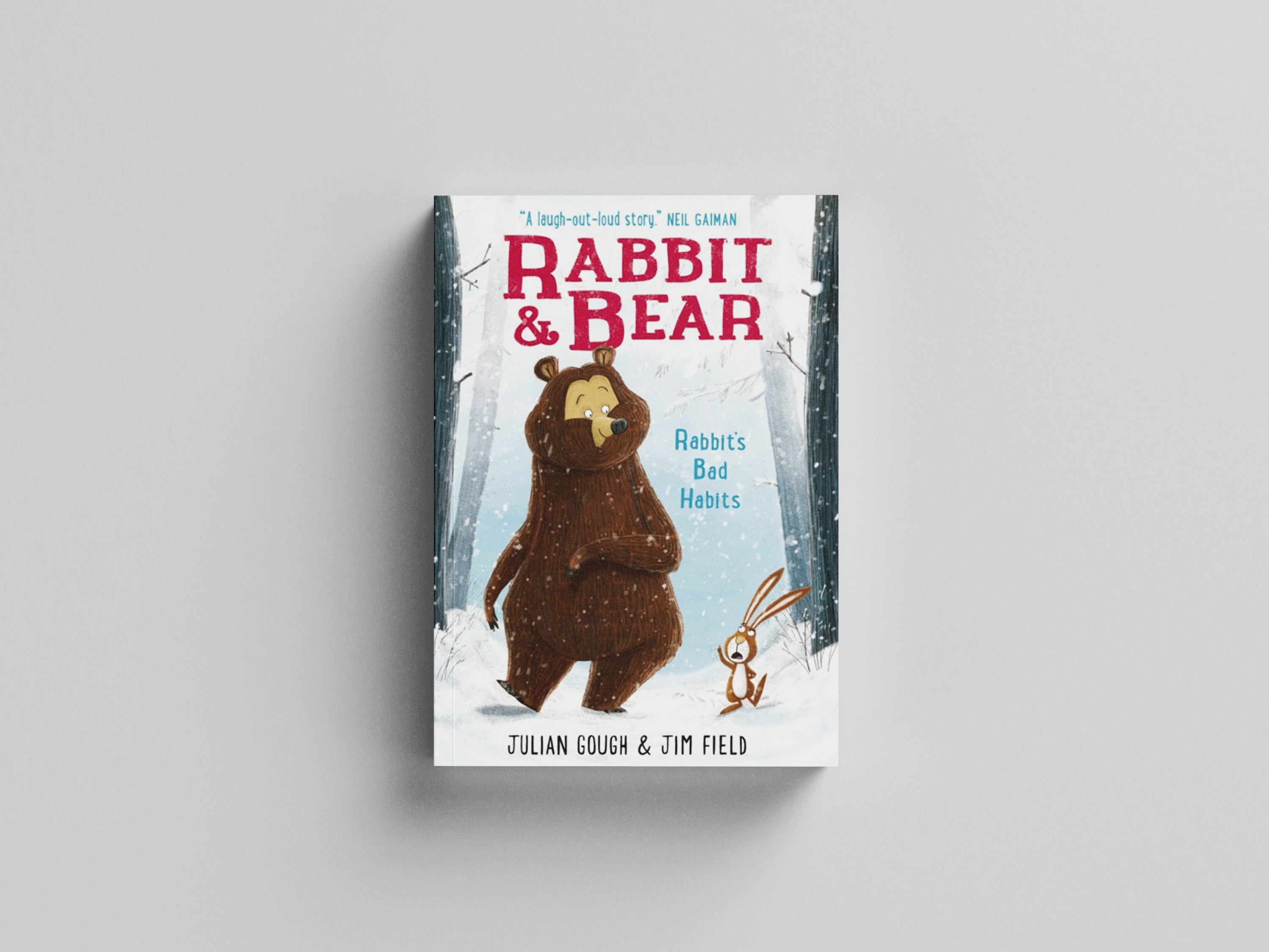 Rabbit and Bear: Rabbit's Bad Habits by Julian Gough; 9781444921687