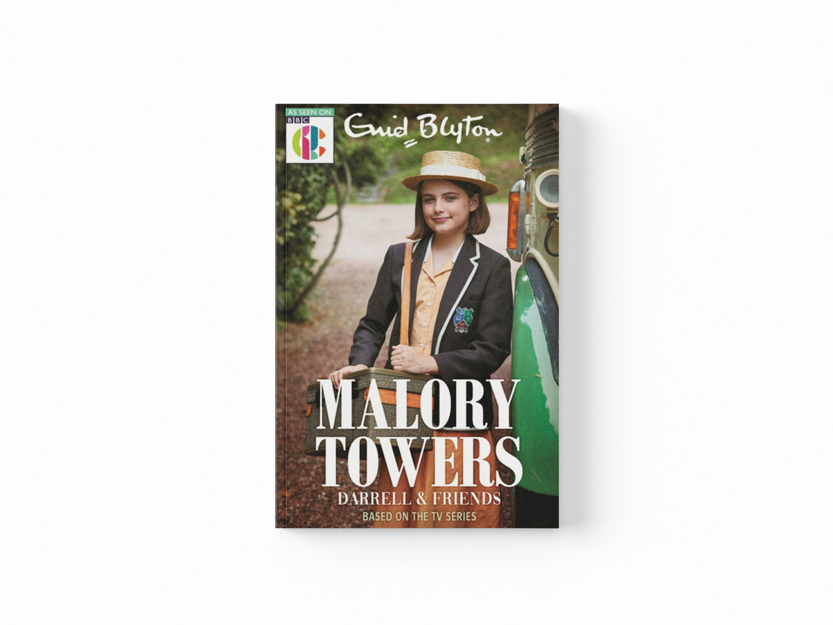 Malory Towers: Malory Towers Darrell and Friends