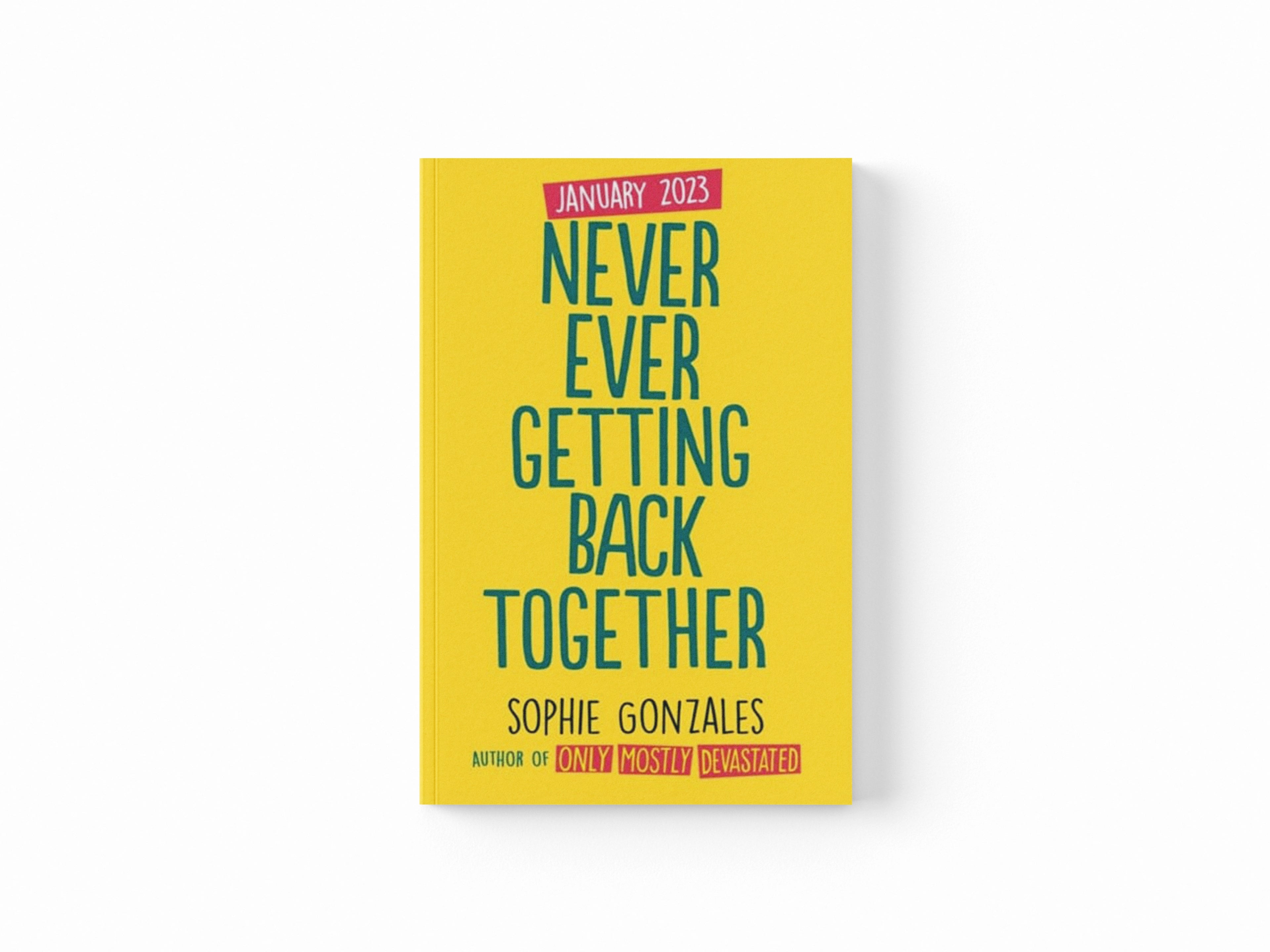 Never Ever Getting Back Together