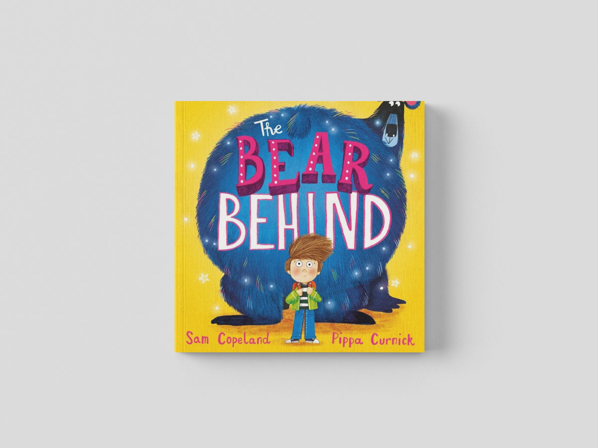 The Bear Behind by Sam Copeland; 9781444965612