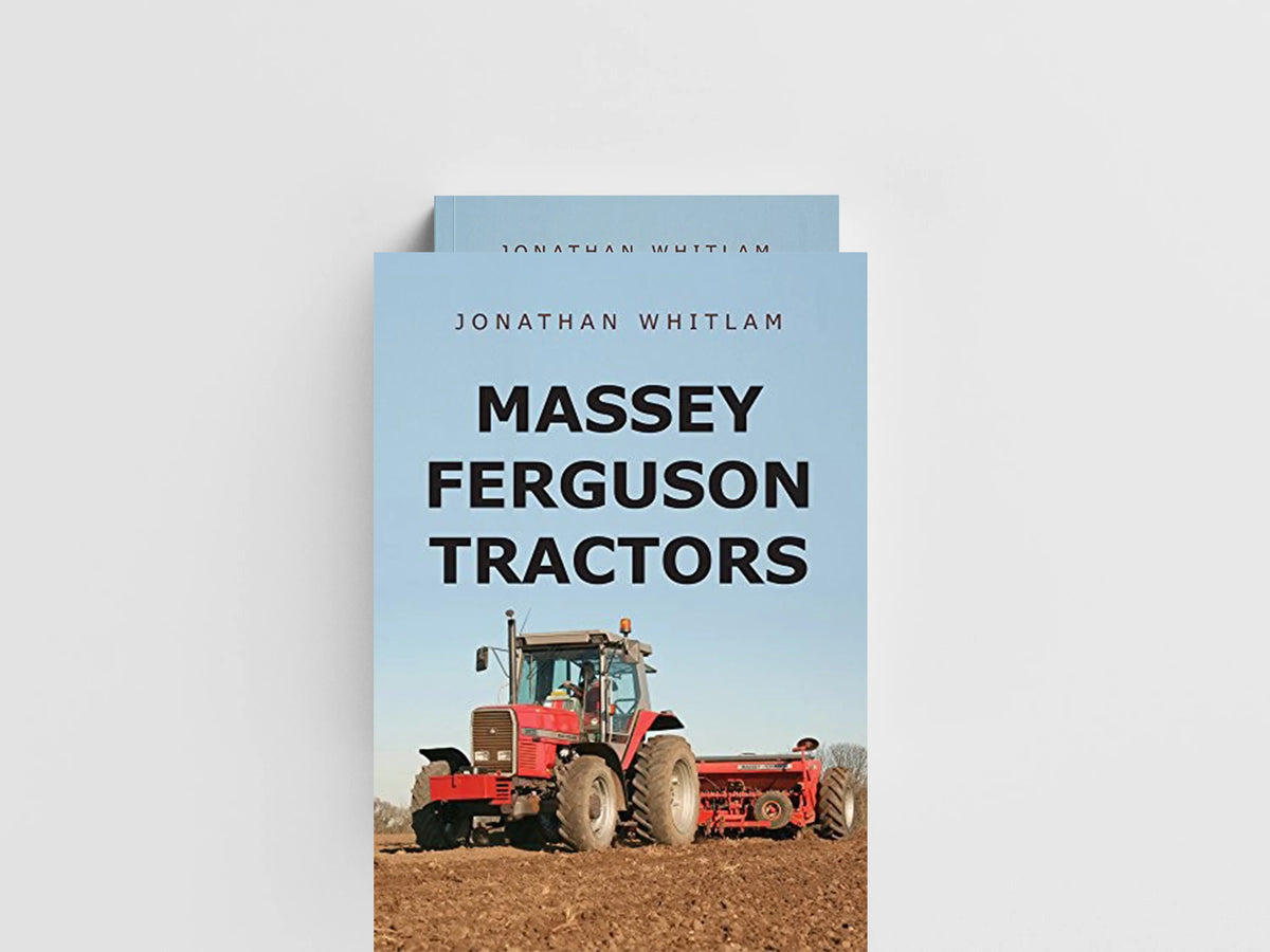 Massey Ferguson Tractors by Jonathan Whitlam; 9781445667249