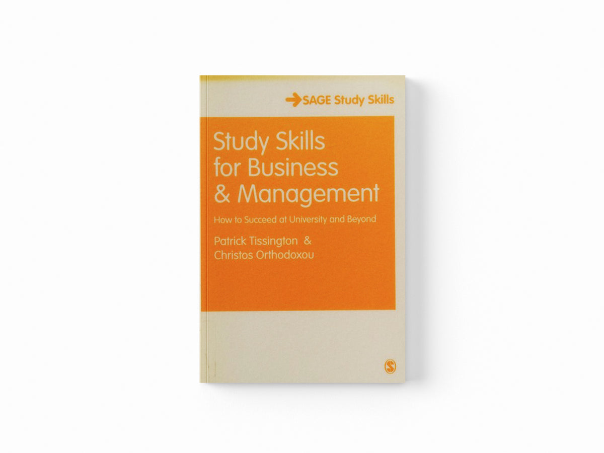 Study Skills for Business and Management by Christos Orthodoxou; Patrick Tissington; 9781446266496