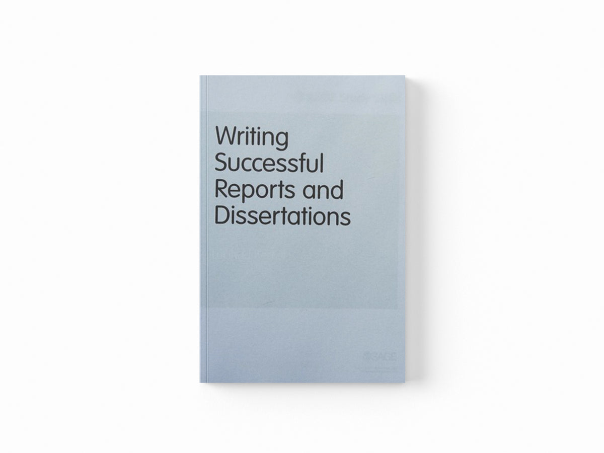 Writing Successful Reports and Dissertations by Lucinda Becker; 9781446298275