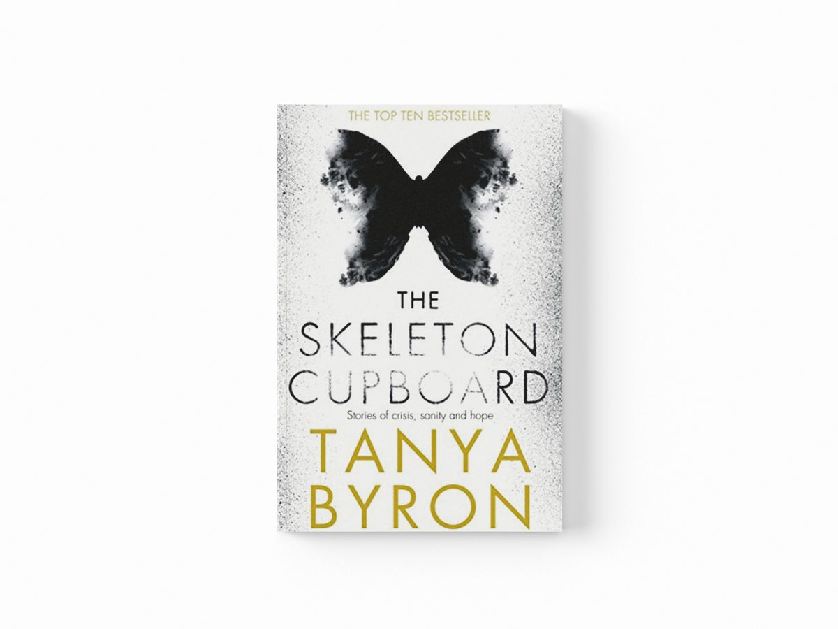 The Skeleton Cupboard by Tanya Byron; 9781447270218