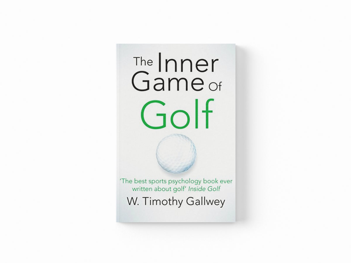 The Inner Game of Golf by W Timothy Gallwey; 9781447288480