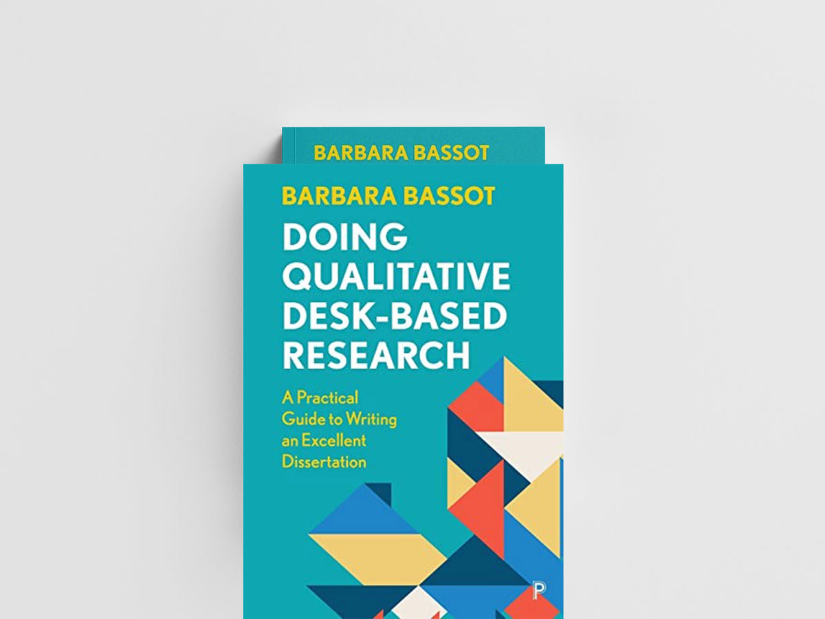 Doing Qualitative Desk-Based Research by Barbara  Bassot; 9781447362432