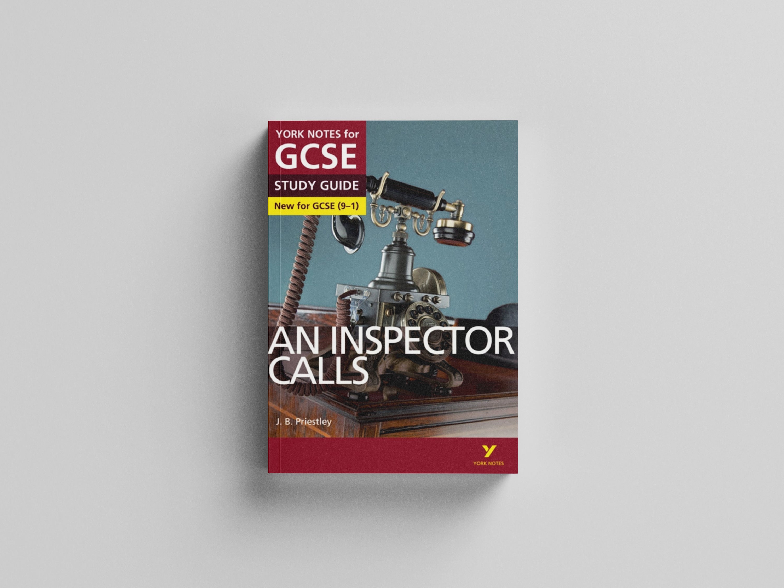 An Inspector Calls York Notes GCSE English Literature Study Guide - for 2026, 2027 exams by J. B. Priestley; 9781447982166