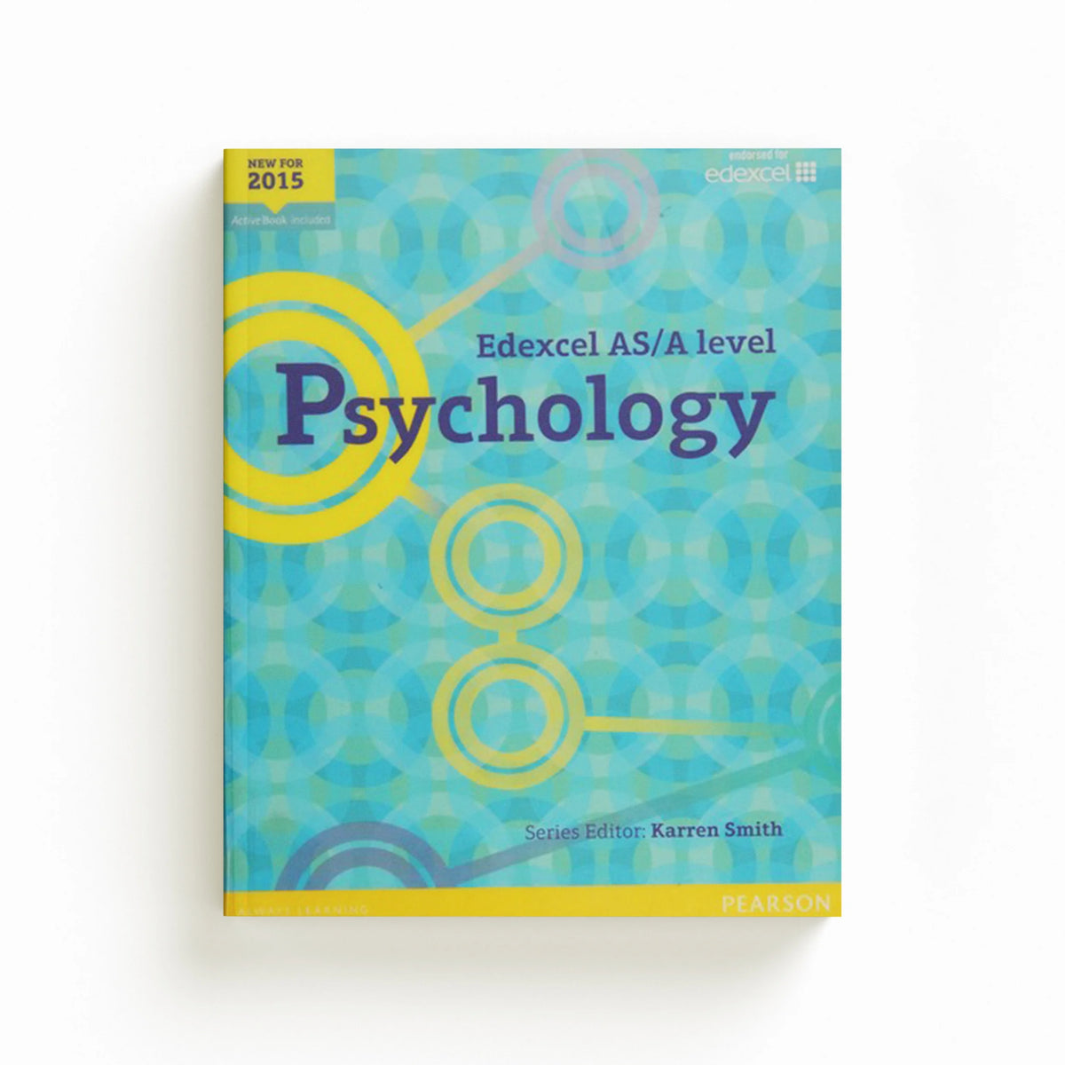 Edexcel AS/A Level Psychology Student Book + ActiveBook by Anna Cave; Susan Harty; Karren Smith; James Bailey; Esther O'Neill; Elizabeth Barkham; Annabel Jervis; 9781447982463