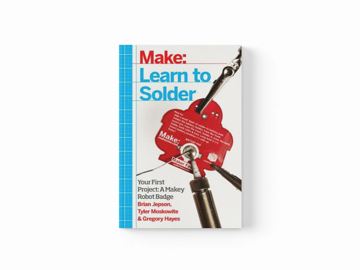 Learn to Solder by Brian Jepson; 9781449337247