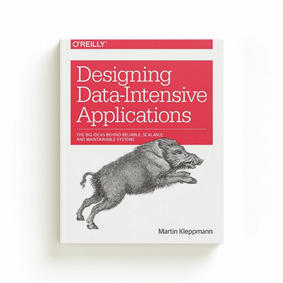 Designing Data-Intensive Applications by Martin Kleppmann; 9781449373320
