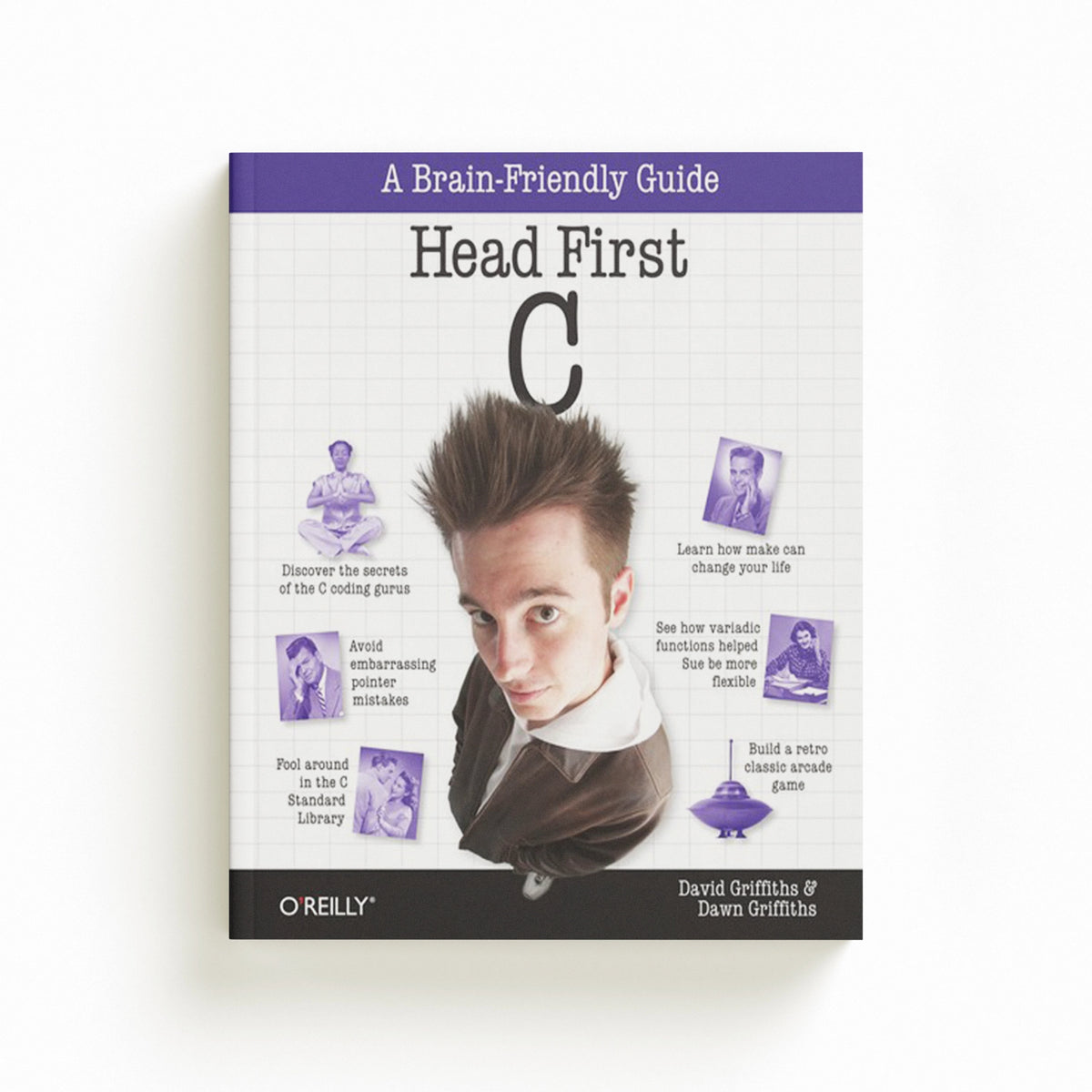 Head First C by David Griffiths; 9781449399917