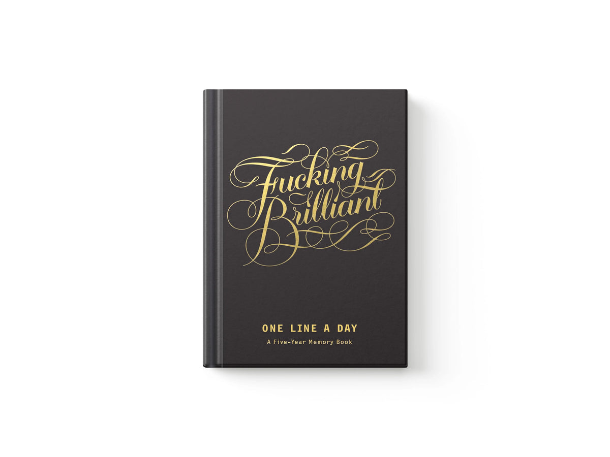 Fucking Brilliant One Line a Day; 9781452180915