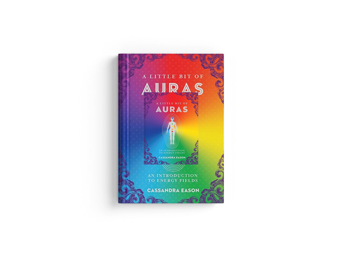 A Little Bit of Auras by Cassandra Eason; 9781454928539