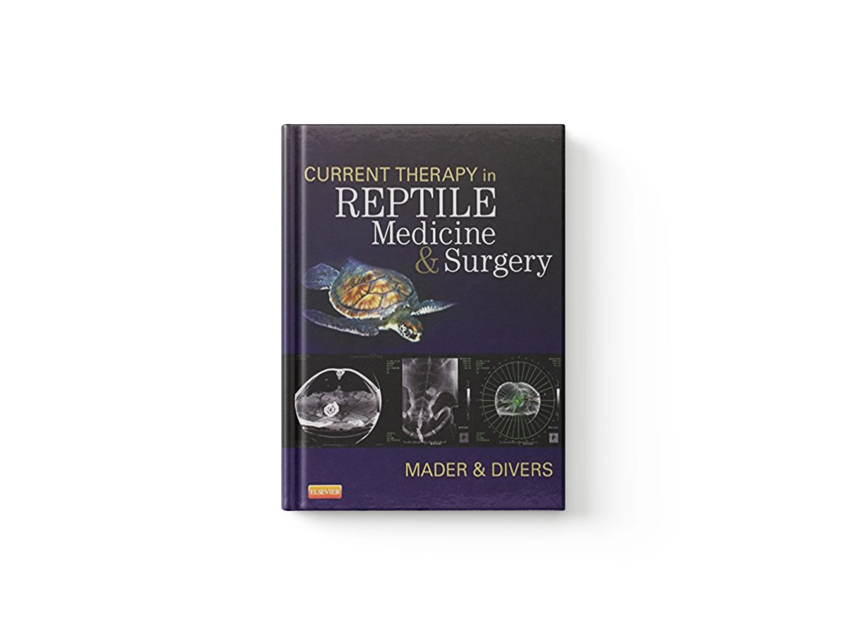 Current Therapy in Reptile Medicine and Surgery; 9781455708932