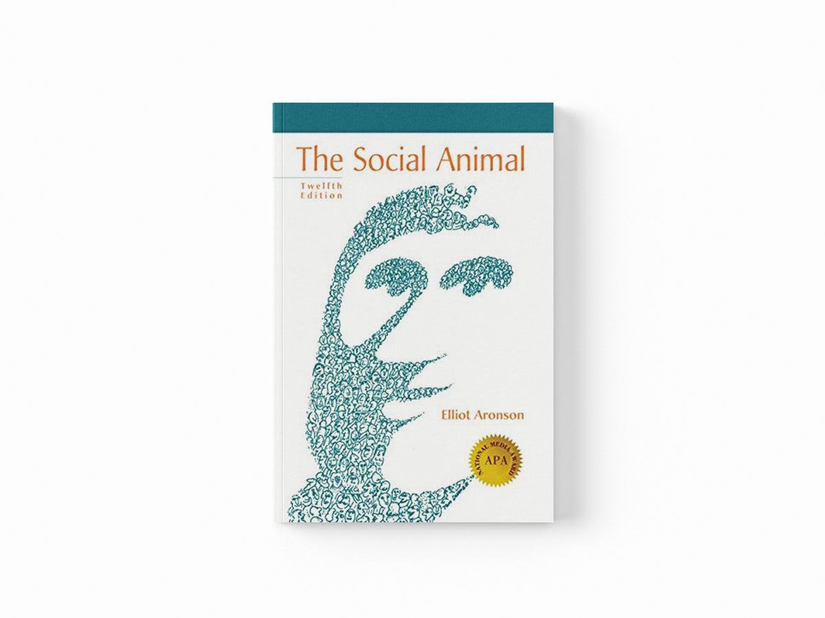 The Social Animal by Elliot Aronson; Joshua Aronson; 9781464144189