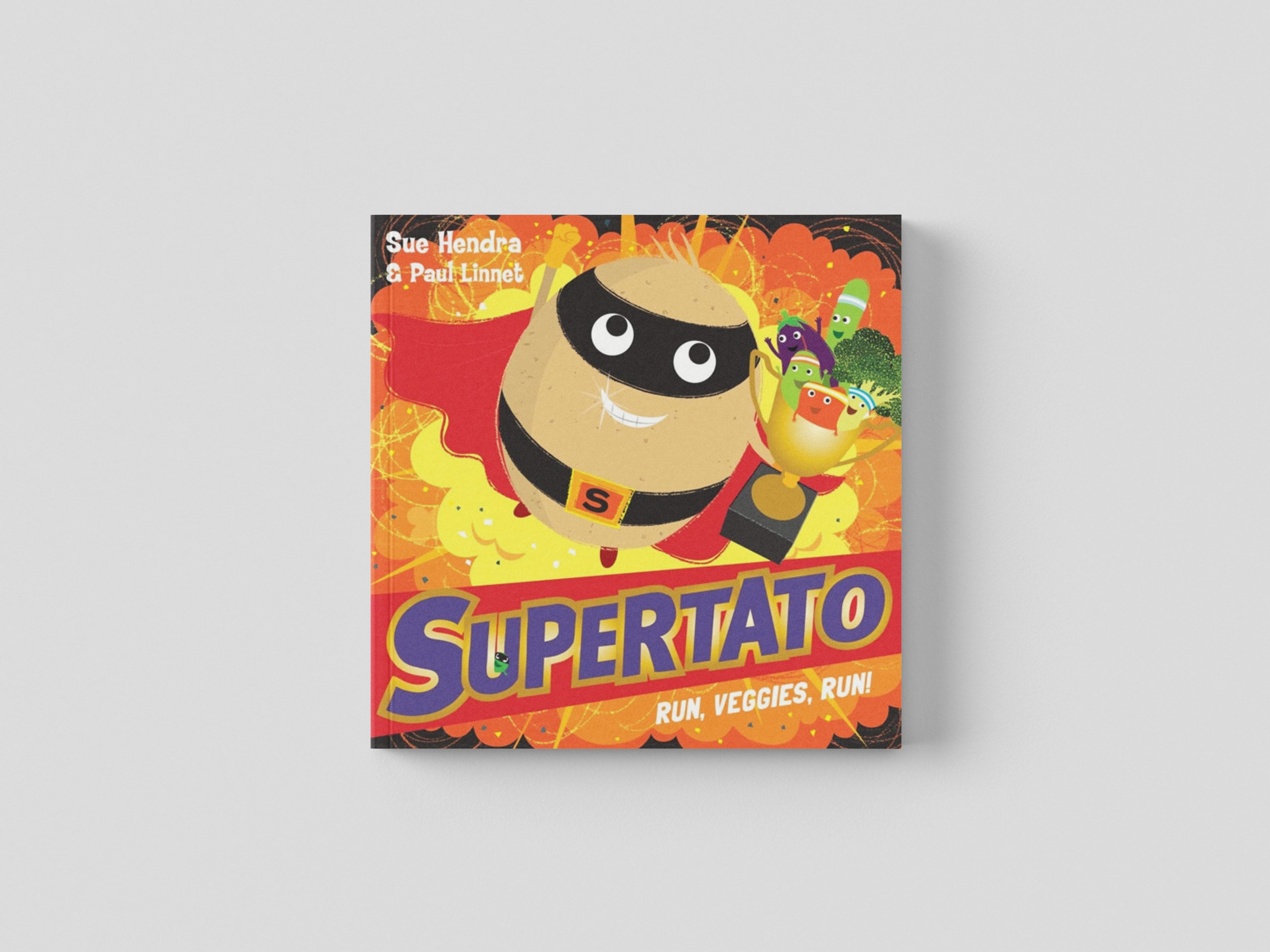 Supertato Run, Veggies, Run! by Sue Hendra; 9781471121036