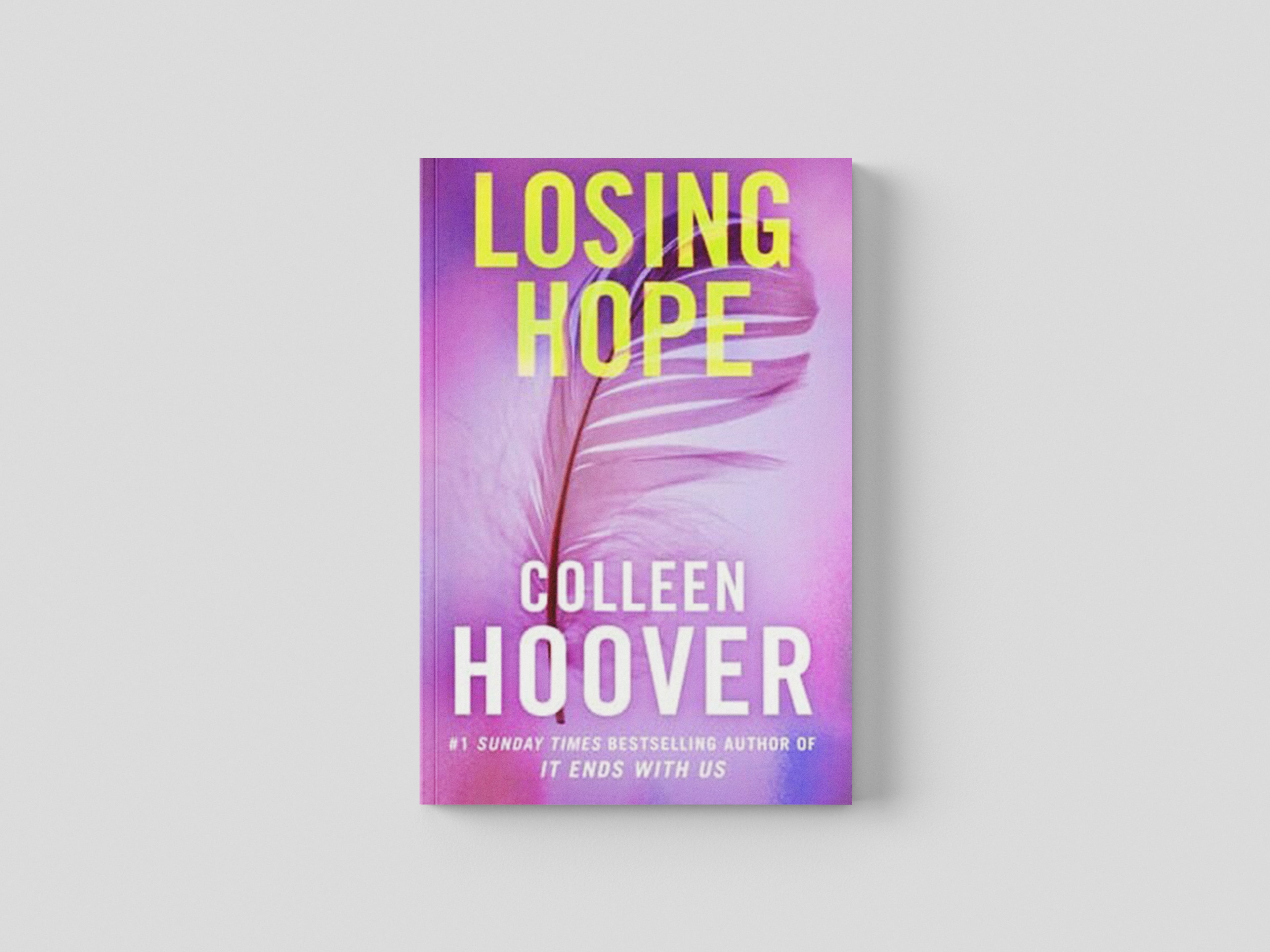 Losing Hope by Colleen Hoover; 9781471132810
