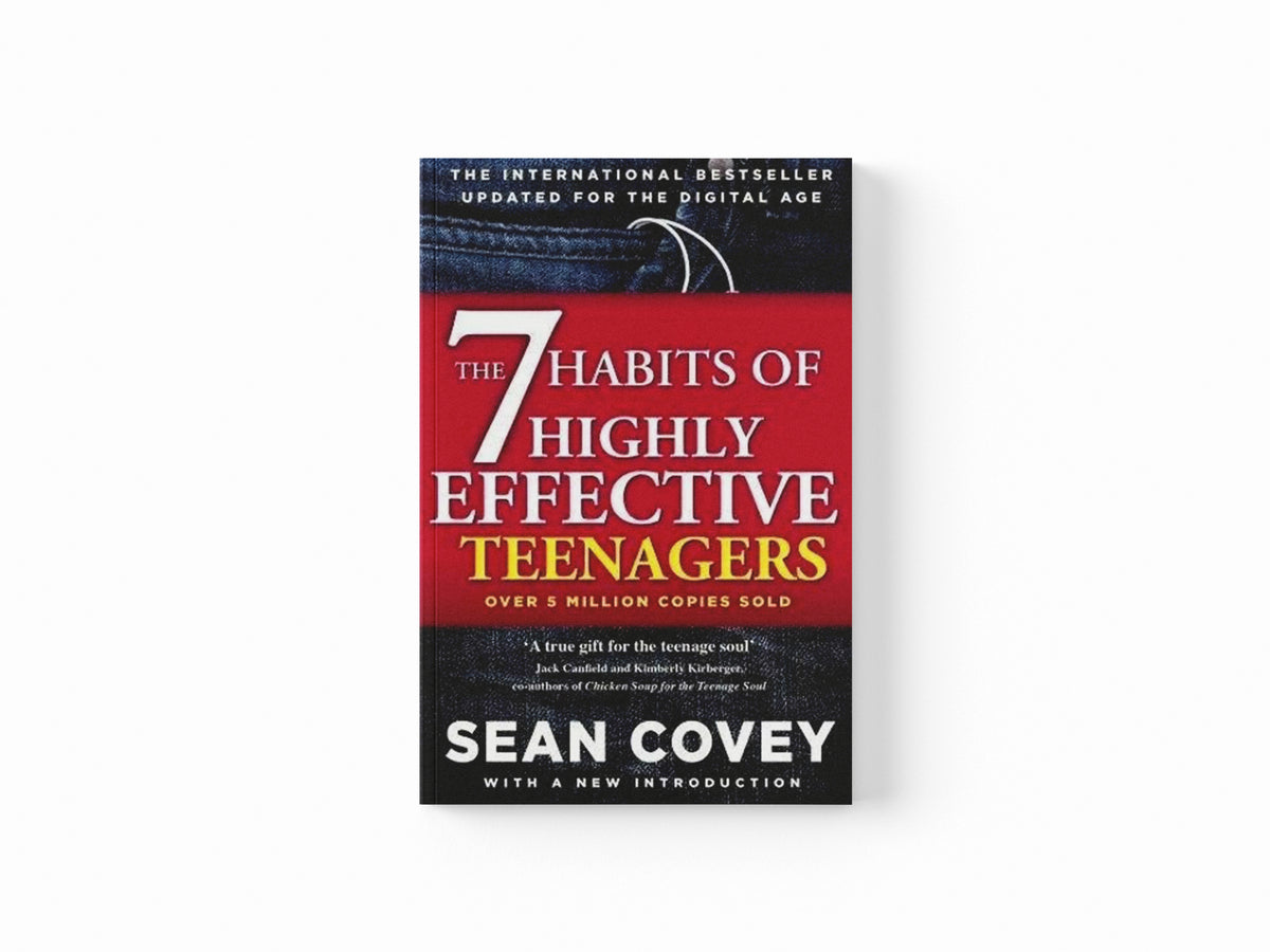 The 7 Habits Of Highly Effective Teenagers by Sean Covey; 9781471136870