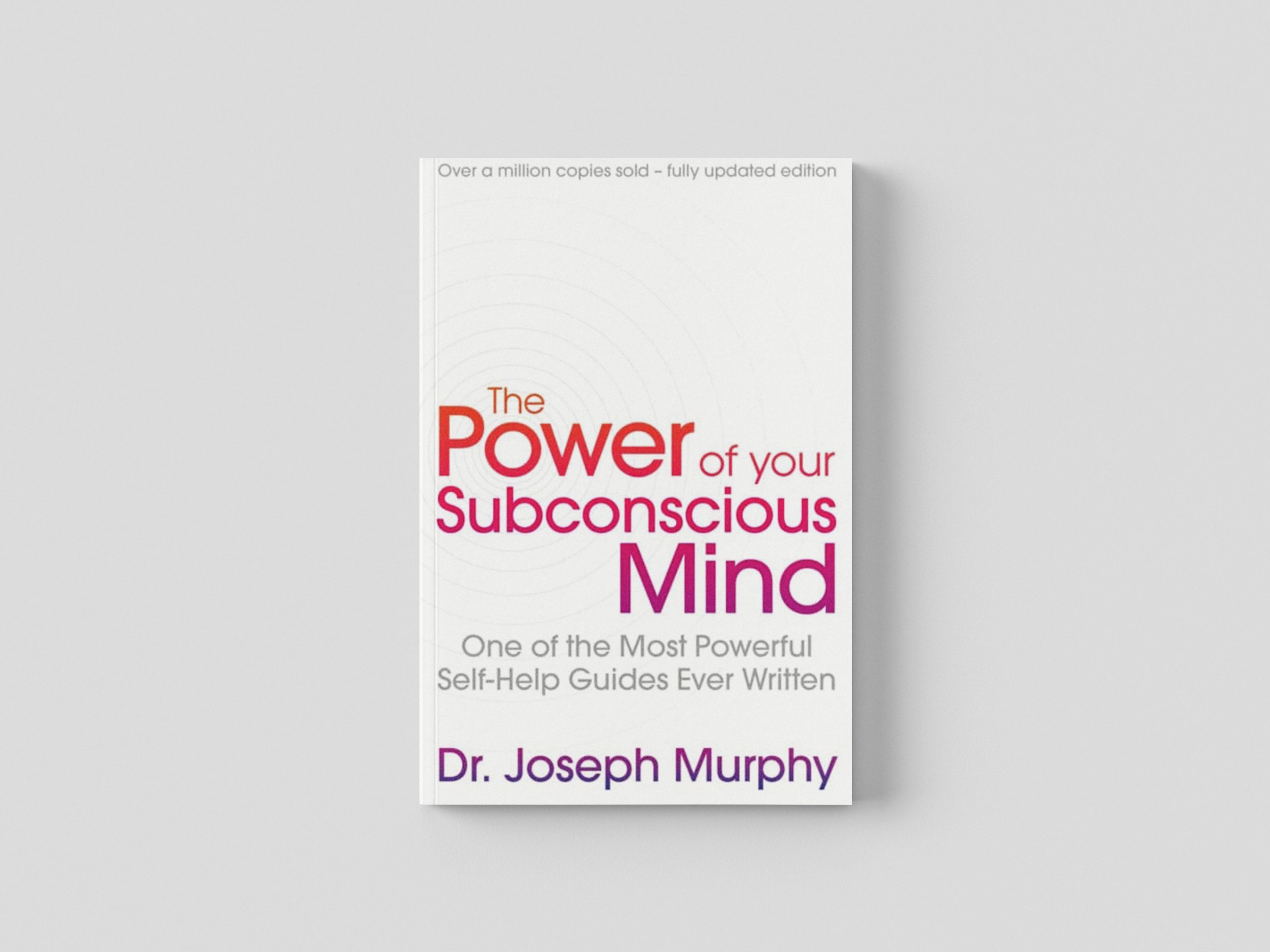 The Power Of Your Subconscious Mind (revised) by Simon & Schuster Ltd; 9781471179396