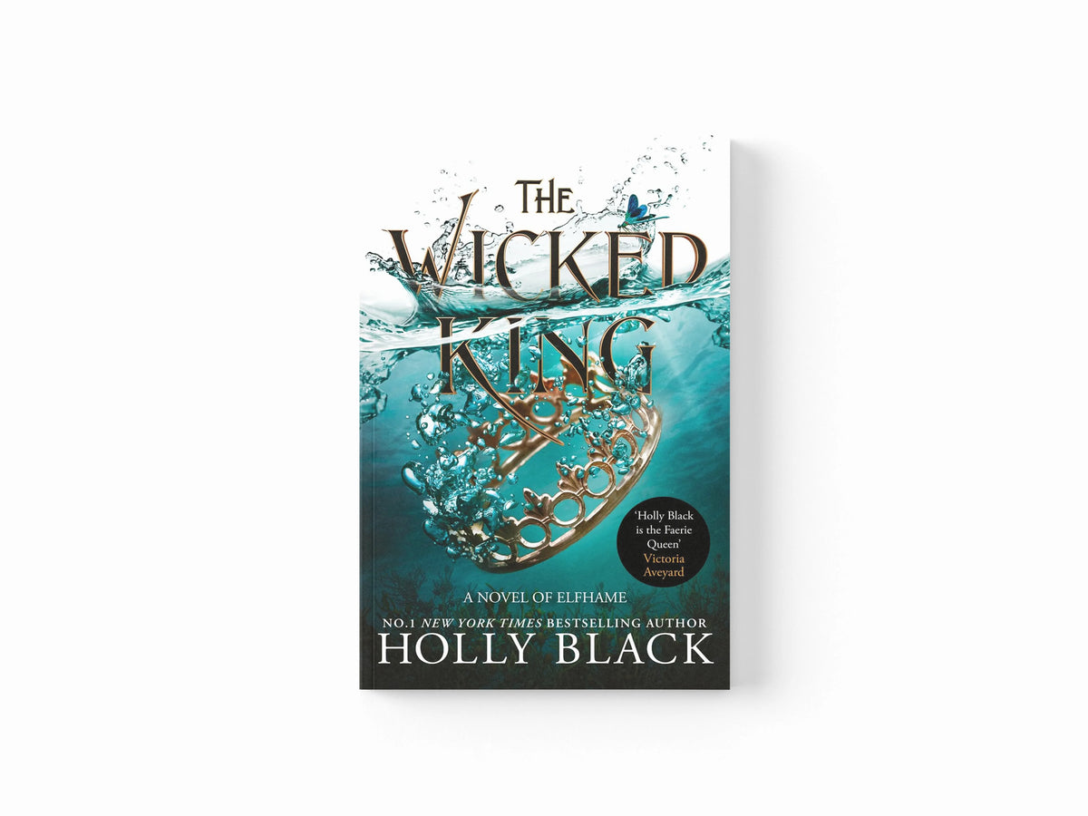 The Wicked King (The Folk of the Air #2) by Holly Black; 9781471407369