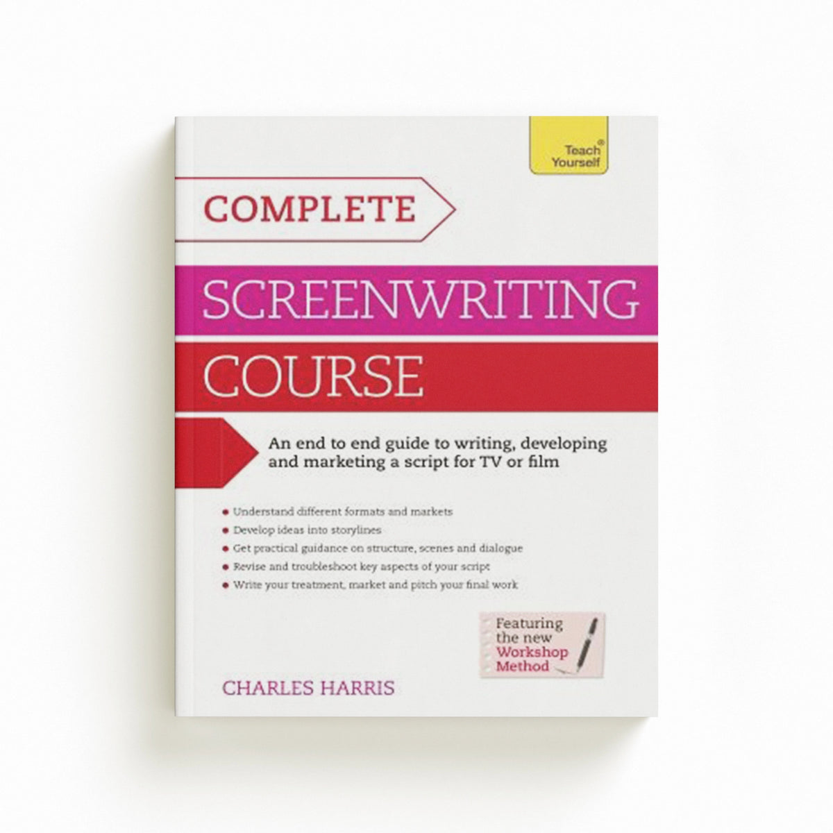 Complete Screenwriting Course by Charles Harris; 9781471801761