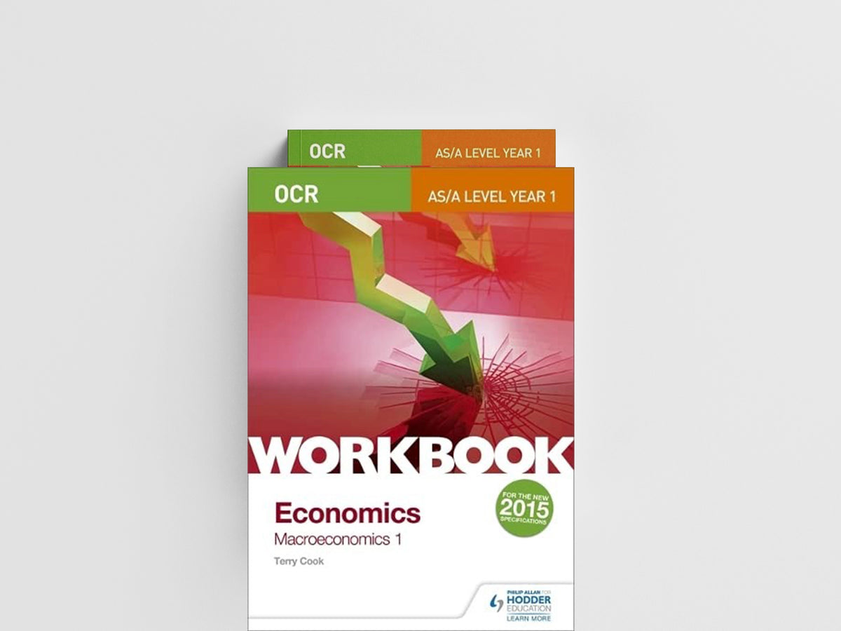 OCR A-Level/AS Economics Workbook: Macroeconomics 1 by Terry Cook; 9781471847394