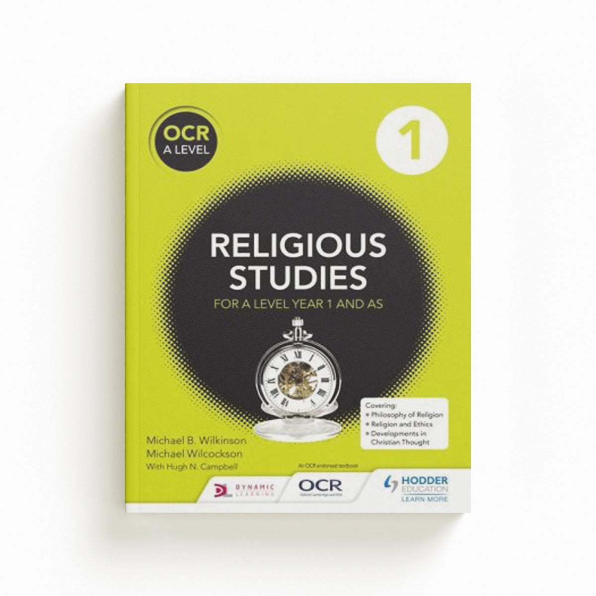 OCR Religious Studies A Level Year 1 and AS by Hugh Campbell; Michael Wilkinson; Michael Wilcockson; 9781471866692