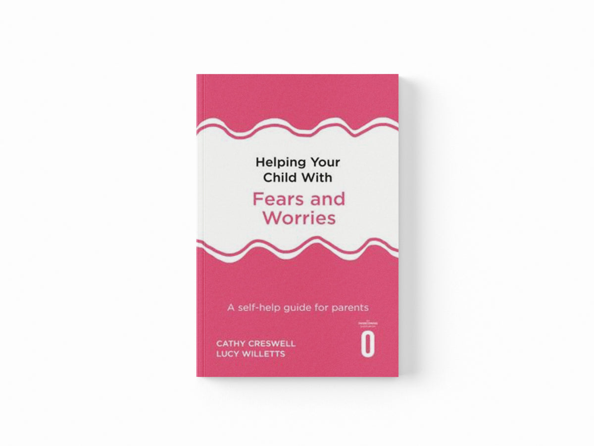 Helping Your Child with Fears and Worries 2nd Edition by Cathy Creswell; Lucy Willetts; 9781472138613