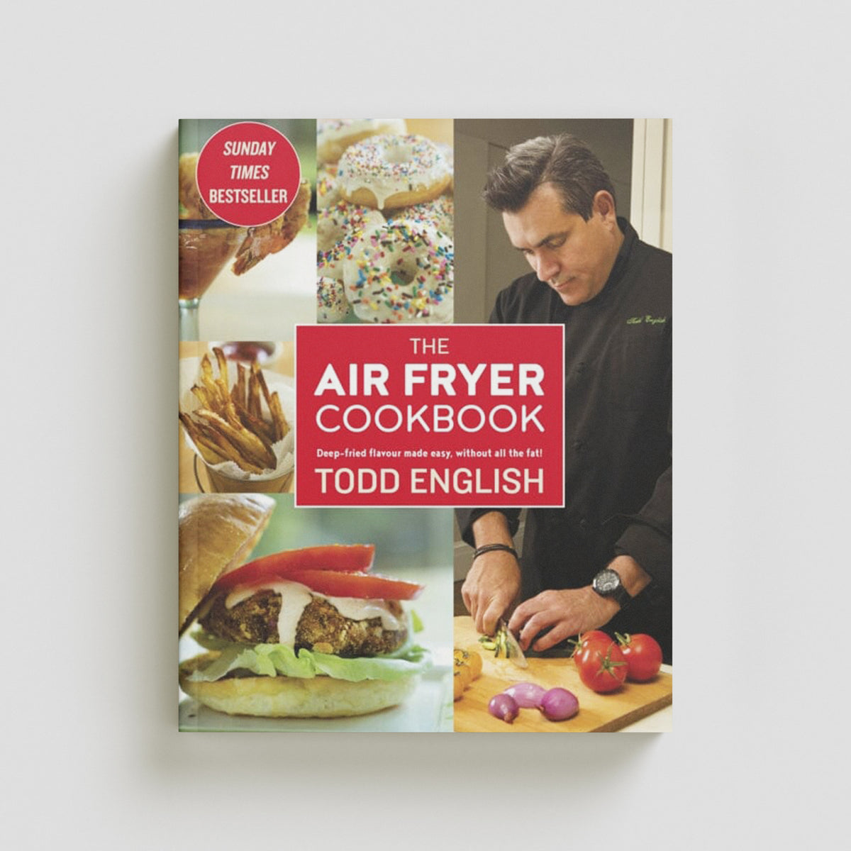 The Air Fryer Cookbook by Little, Brown Book Group; 9781472139276