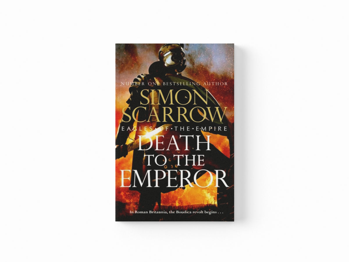 Death to the Emperor (Eagles of the Empire 21)
