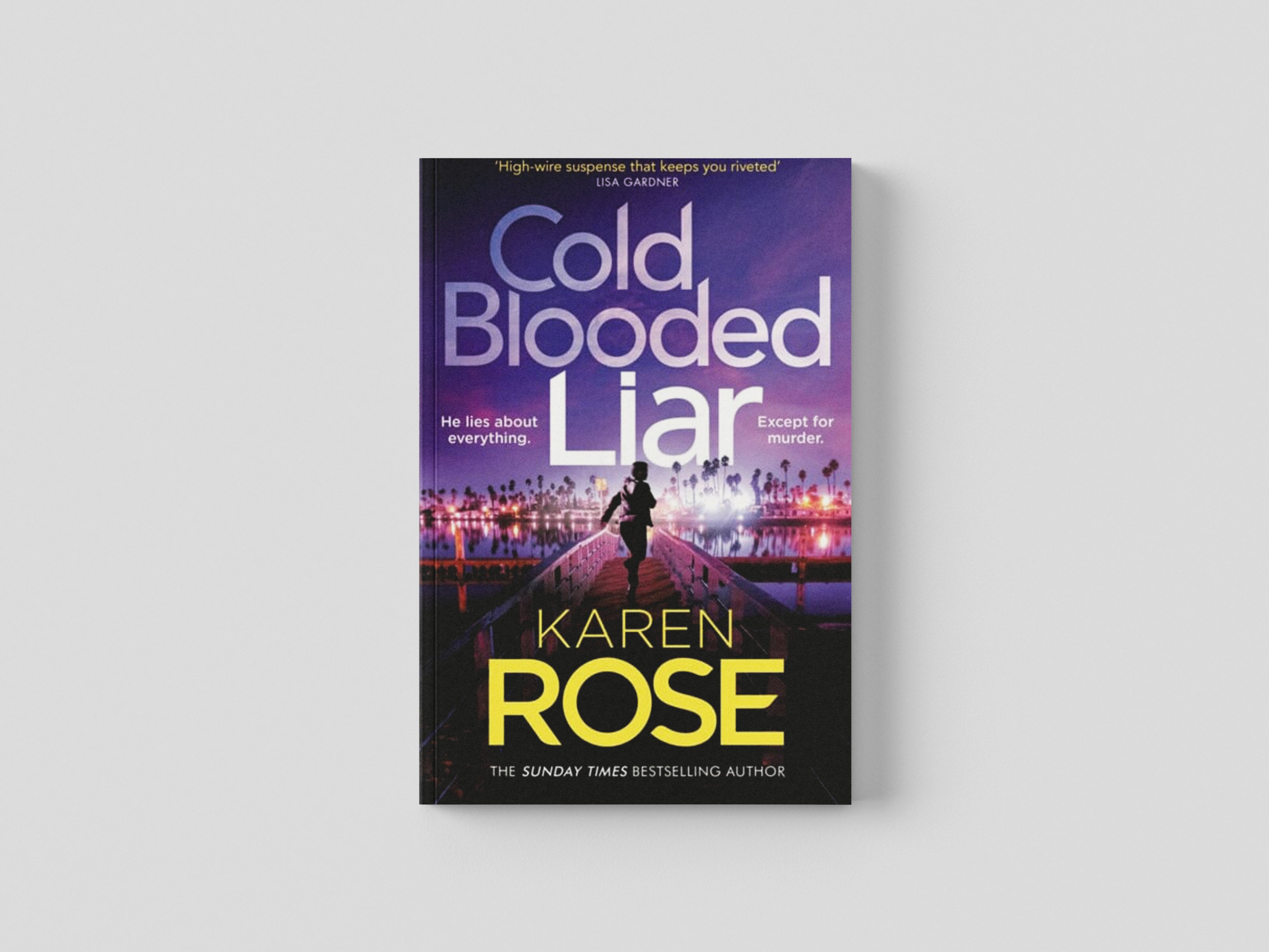 Cold Blooded Liar: the first gripping thriller in a brand new series by Headline Publishing Group; 9781472296818