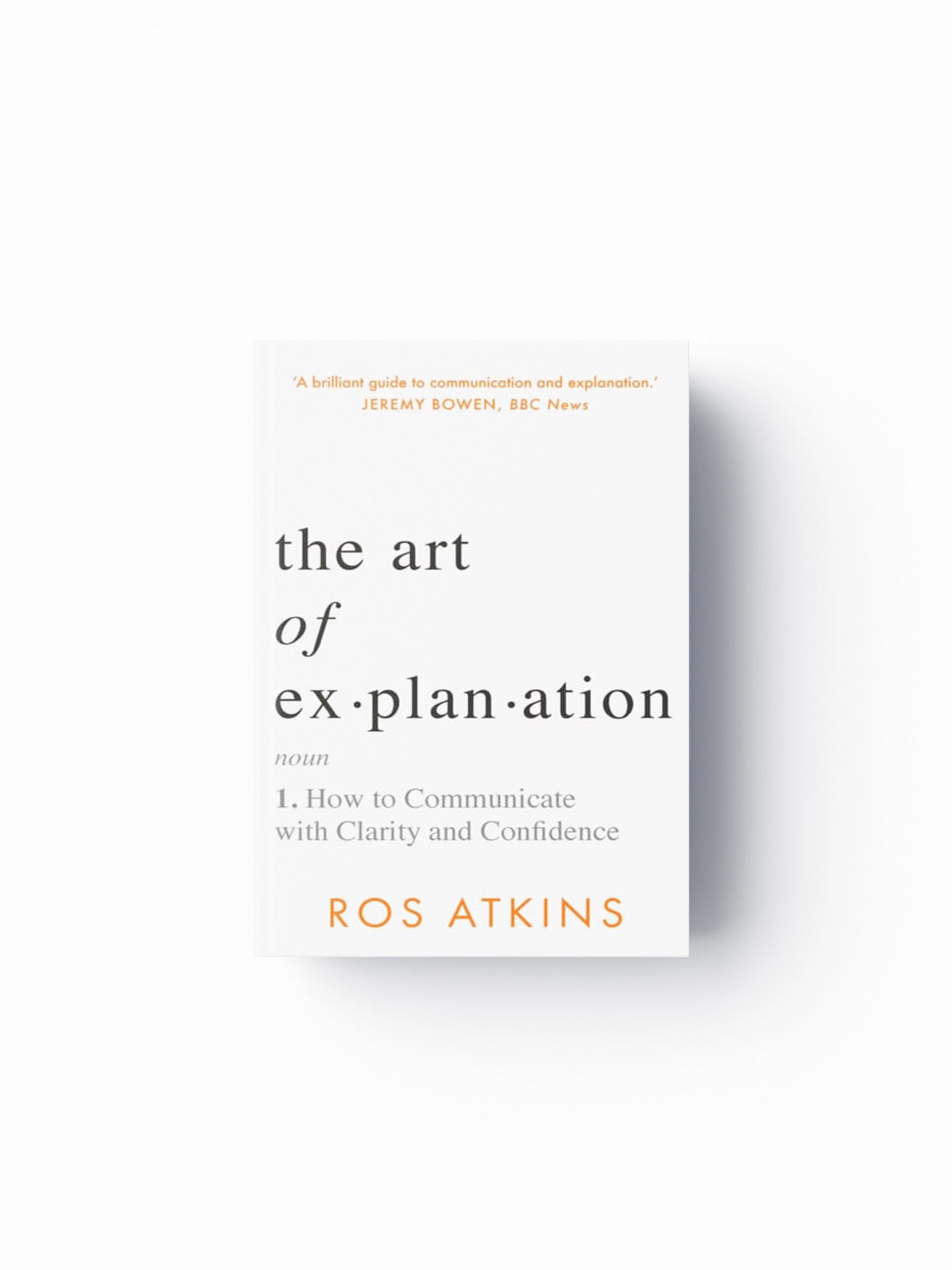 The Art of Explanation