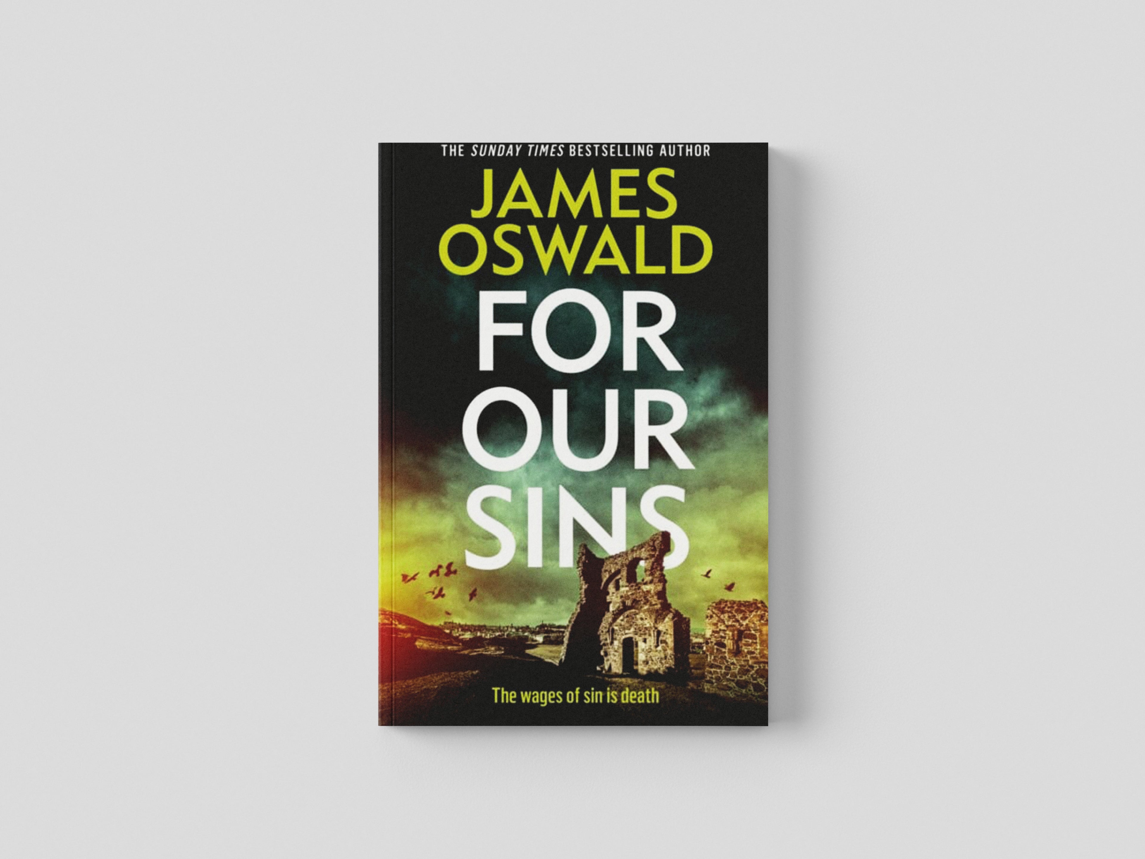 For Our Sins by James Oswald; 9781472298836