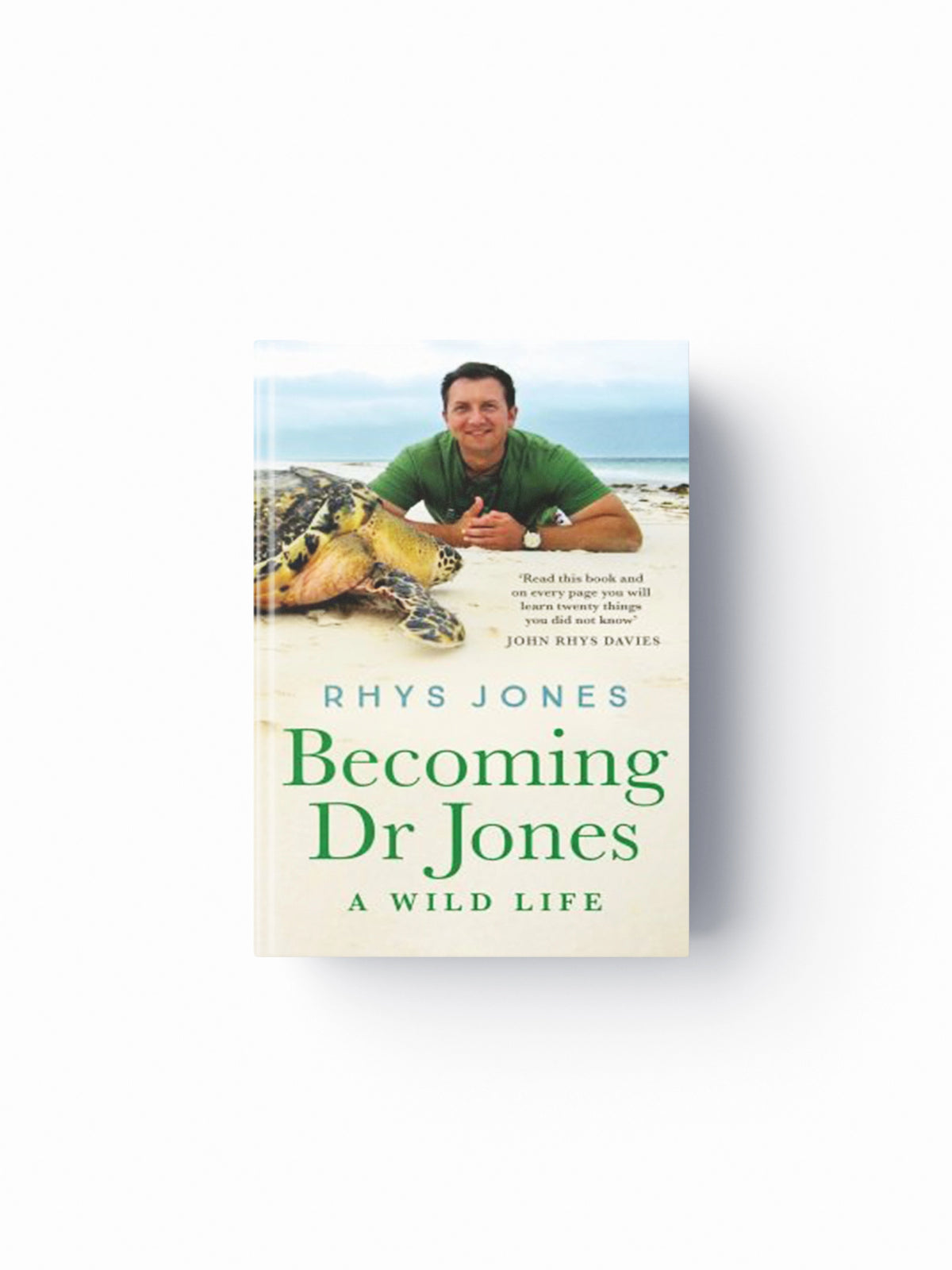 Becoming Dr Jones by Dr Dr Rhys Jones; 9781472299598