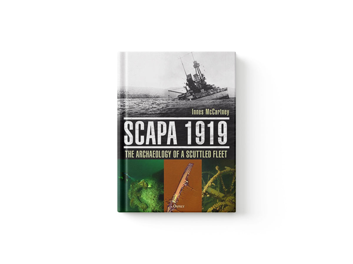Scapa 1919 by Innes McCartney; 9781472828903