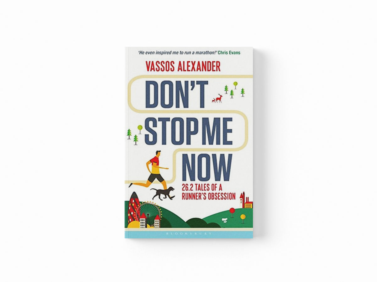 Don't Stop Me Now by Vassos Alexander; 9781472921543