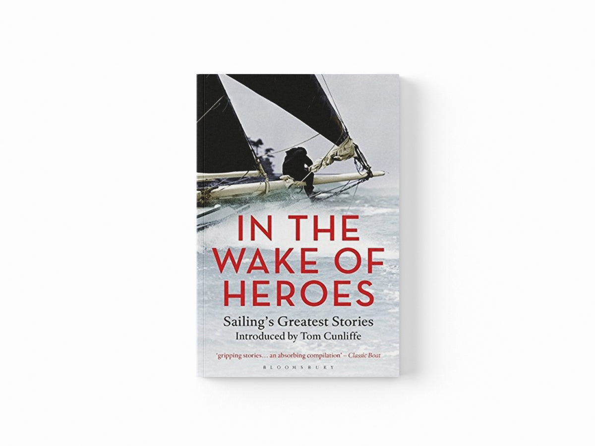 In the Wake of Heroes; 9781472936004