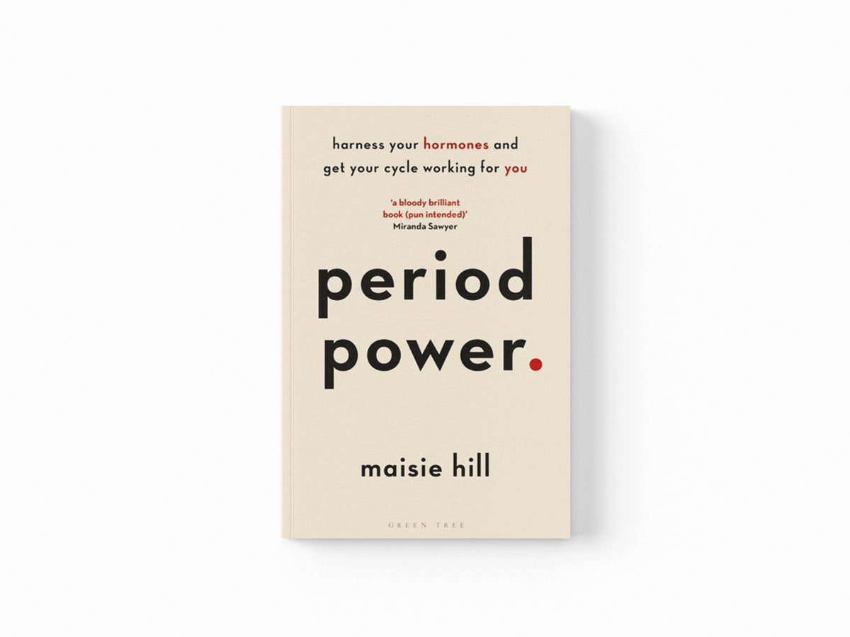 Period Power by Maisie Hill; 9781472963611