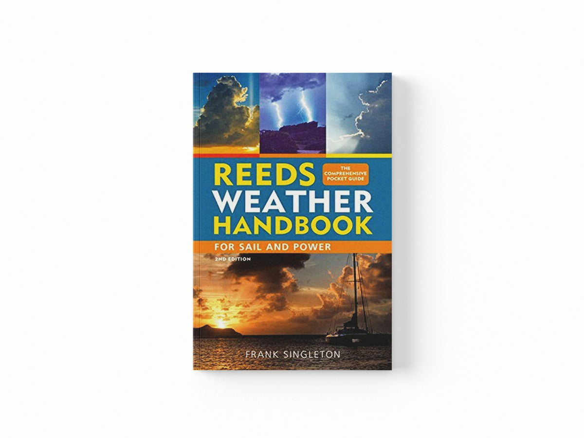 Reeds Weather Handbook 2nd edition by Frank Singleton; 9781472965066