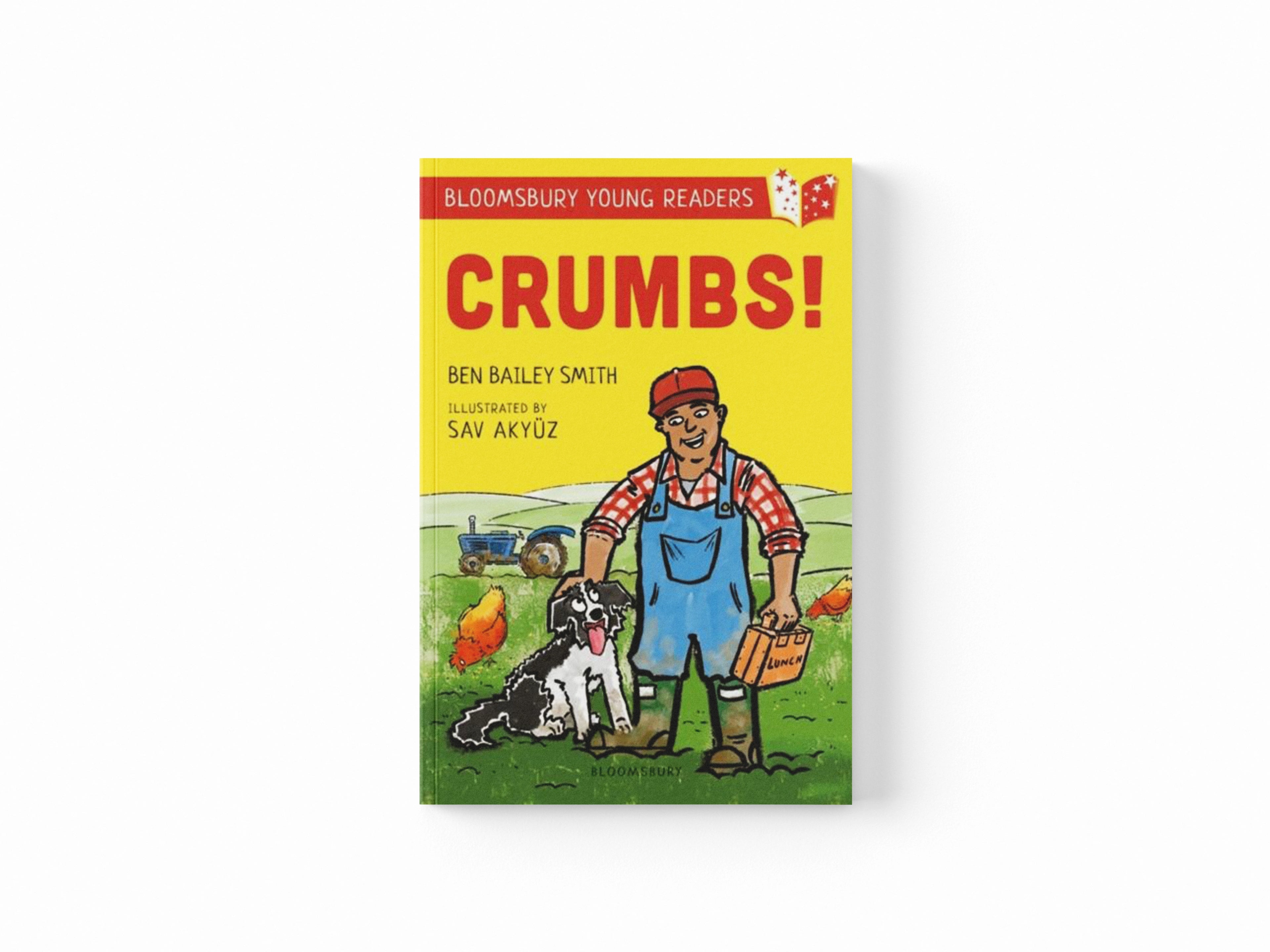 Crumbs! A Bloomsbury Young Reader