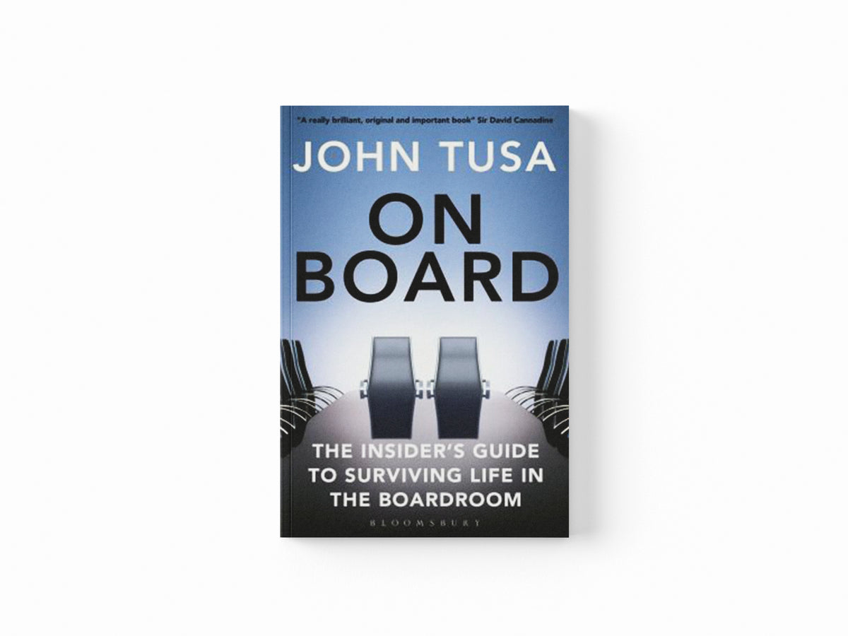 On Board by John Tusa; 9781472976024