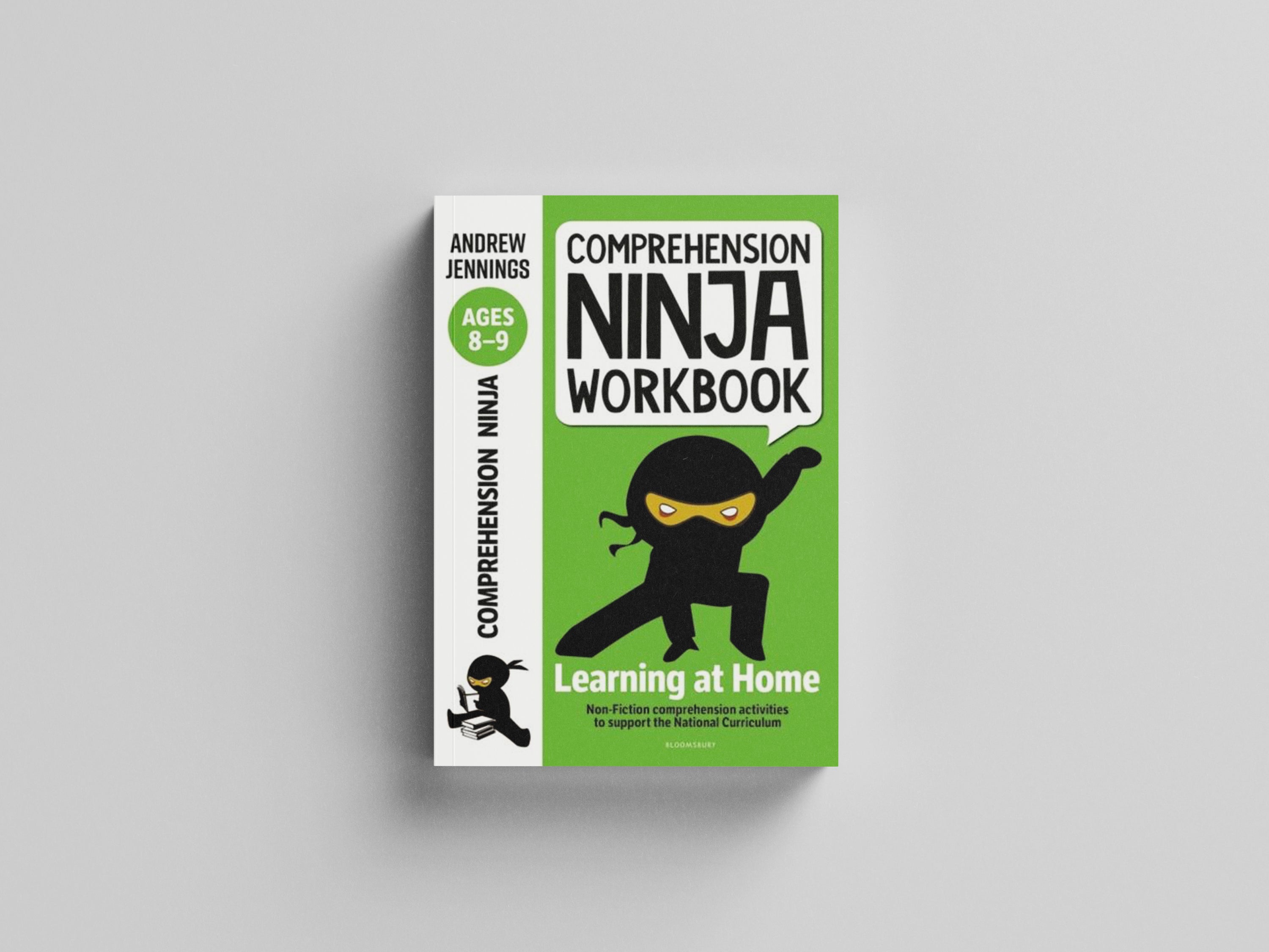 Comprehension Ninja Workbook for Ages 8-9 by Bloomsbury Publishing PLC; 9781472985071