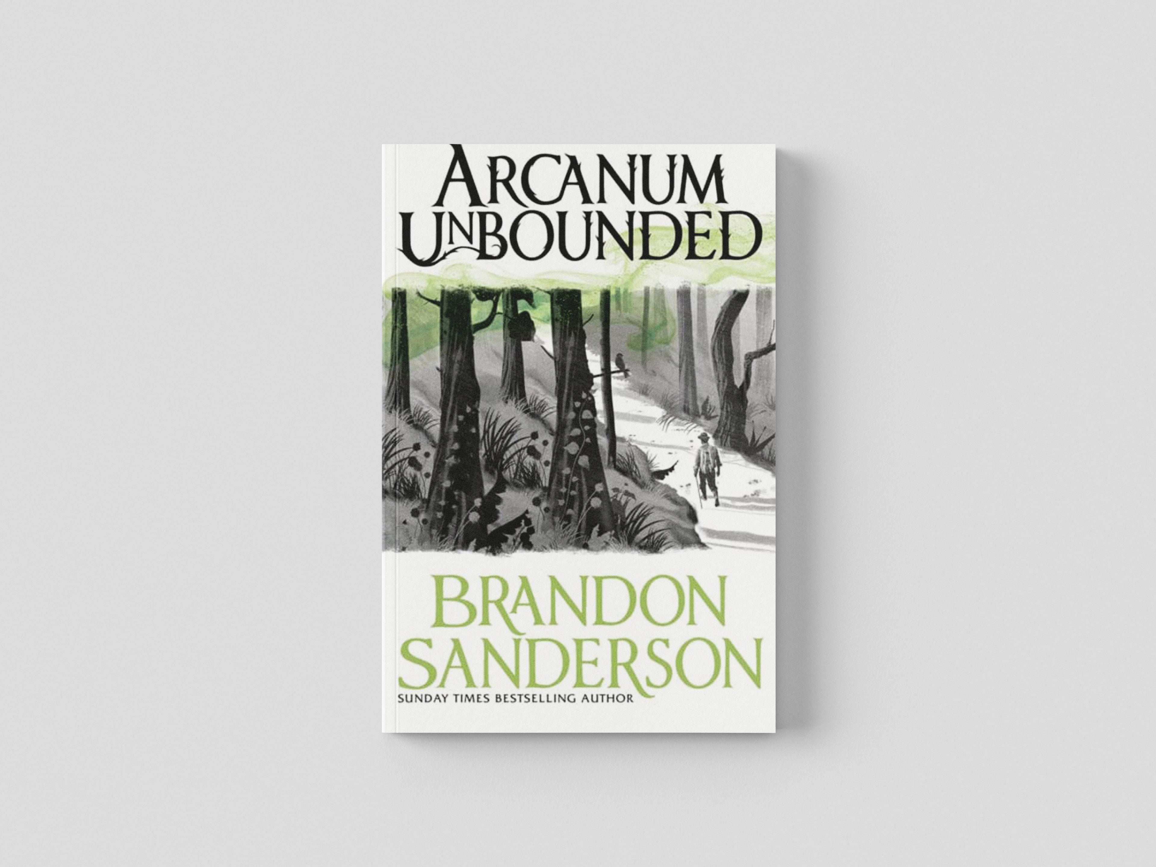 Arcanum Unbounded by Brandon Sanderson; 9781473218055