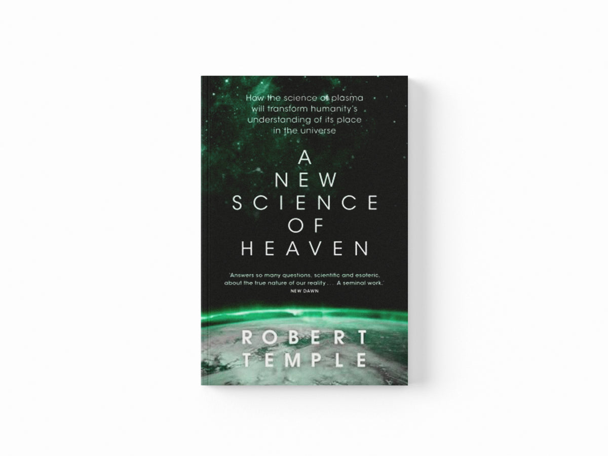 A New Science of Heaven by Robert Temple; 9781473623750