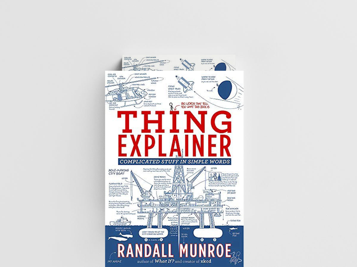 Thing Explainer by Randall Munroe; 9781473637313