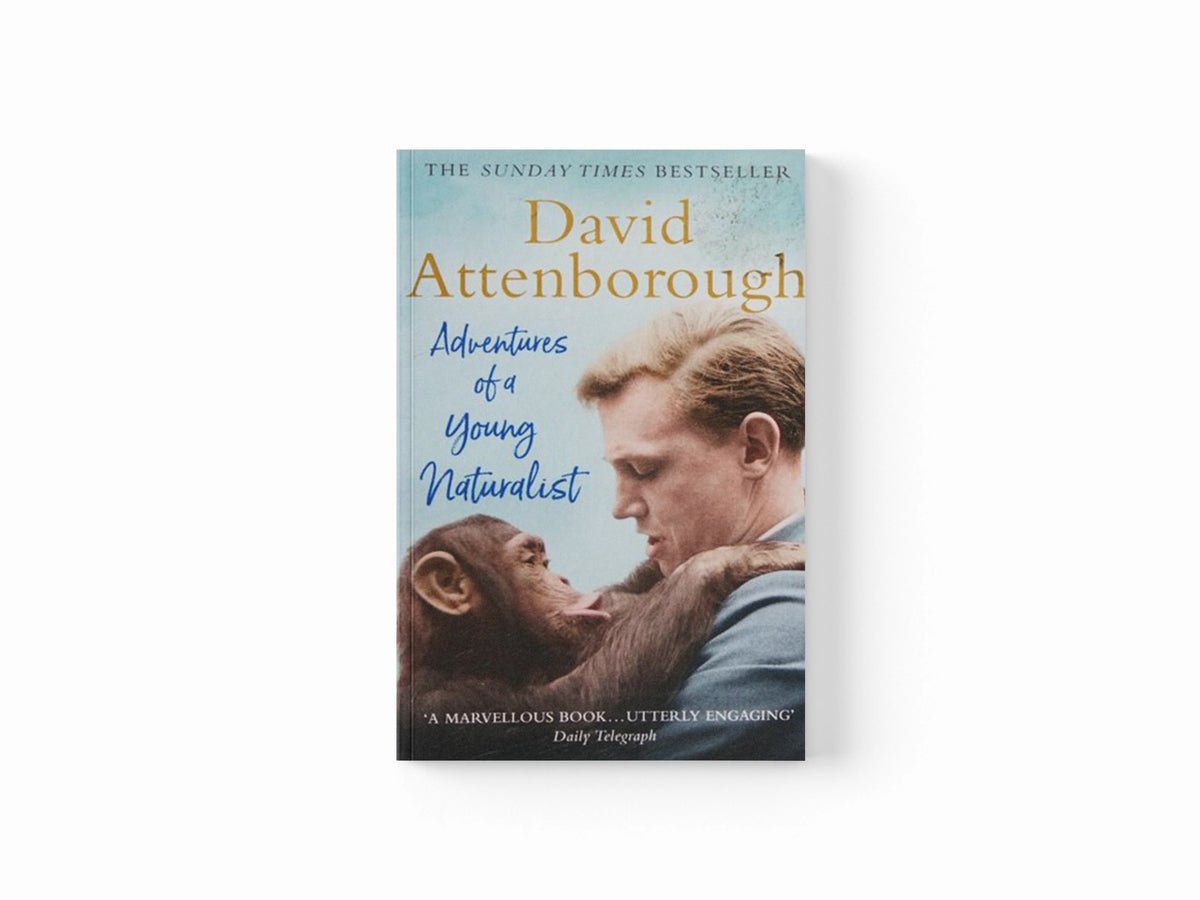 Adventures of a Young Naturalist by Sir David Attenborough; 9781473664968