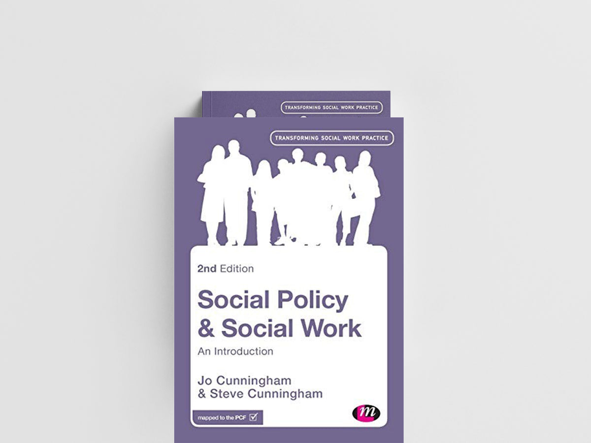 Social Policy and Social Work by Jo Cunningham; Steve Cunningham; 9781473916555