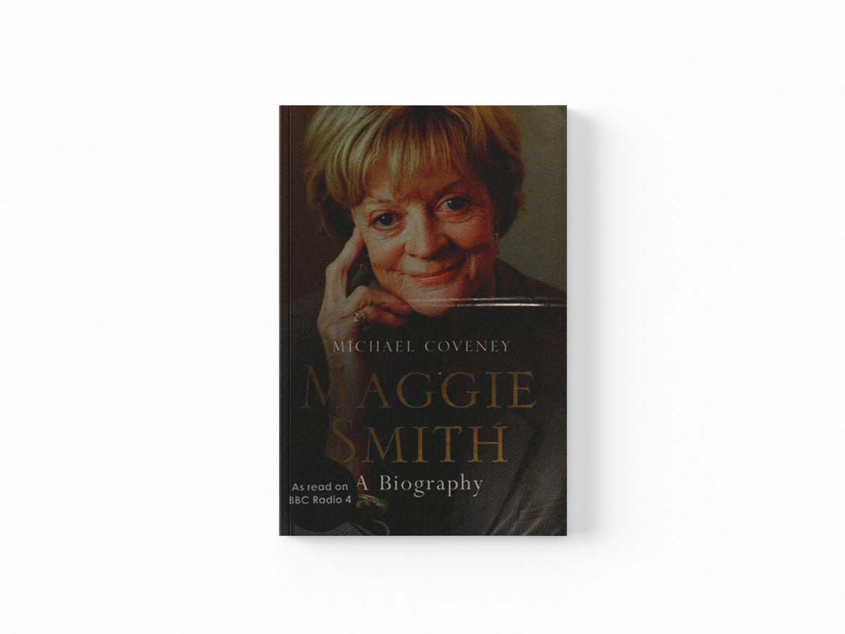 Maggie Smith by Michael Coveney; 9781474600941