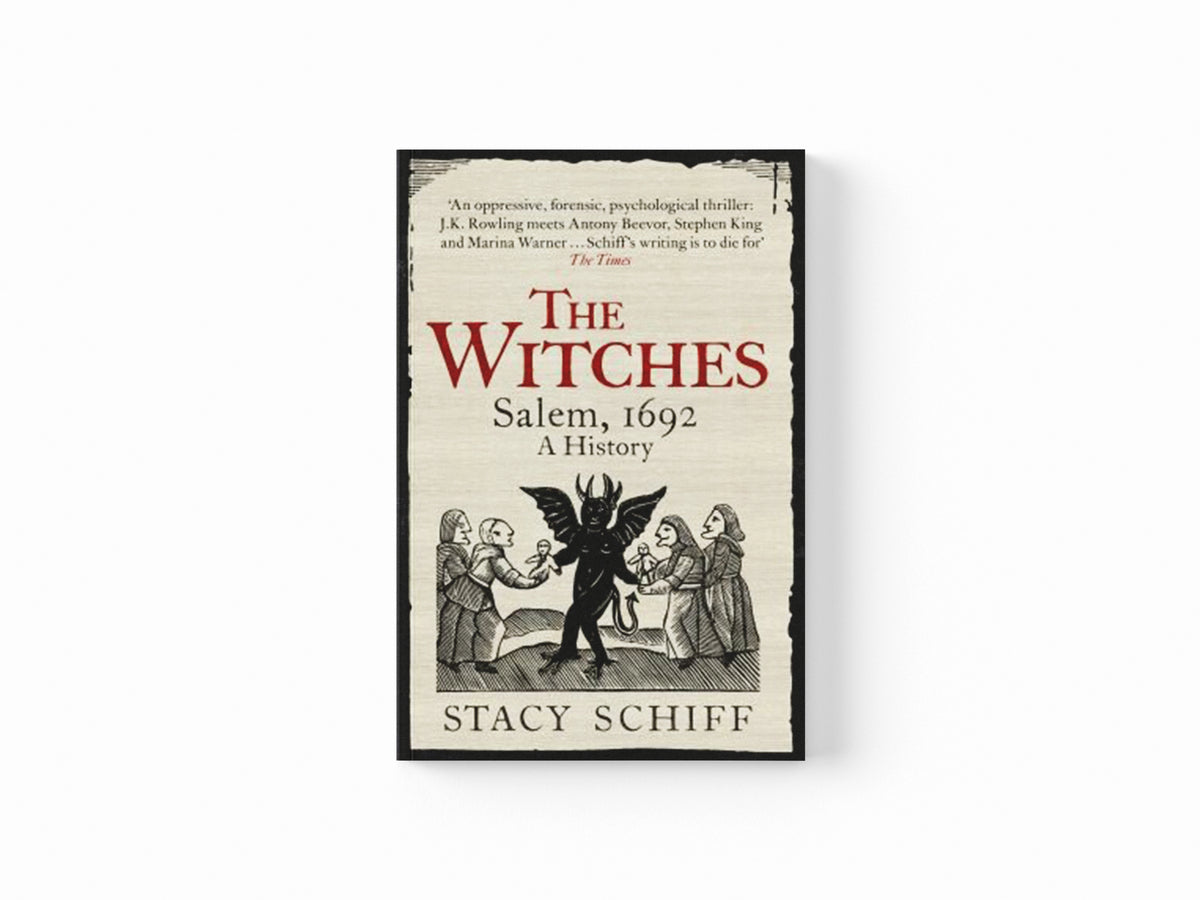 The Witches by Stacy Schiff; 9781474602266