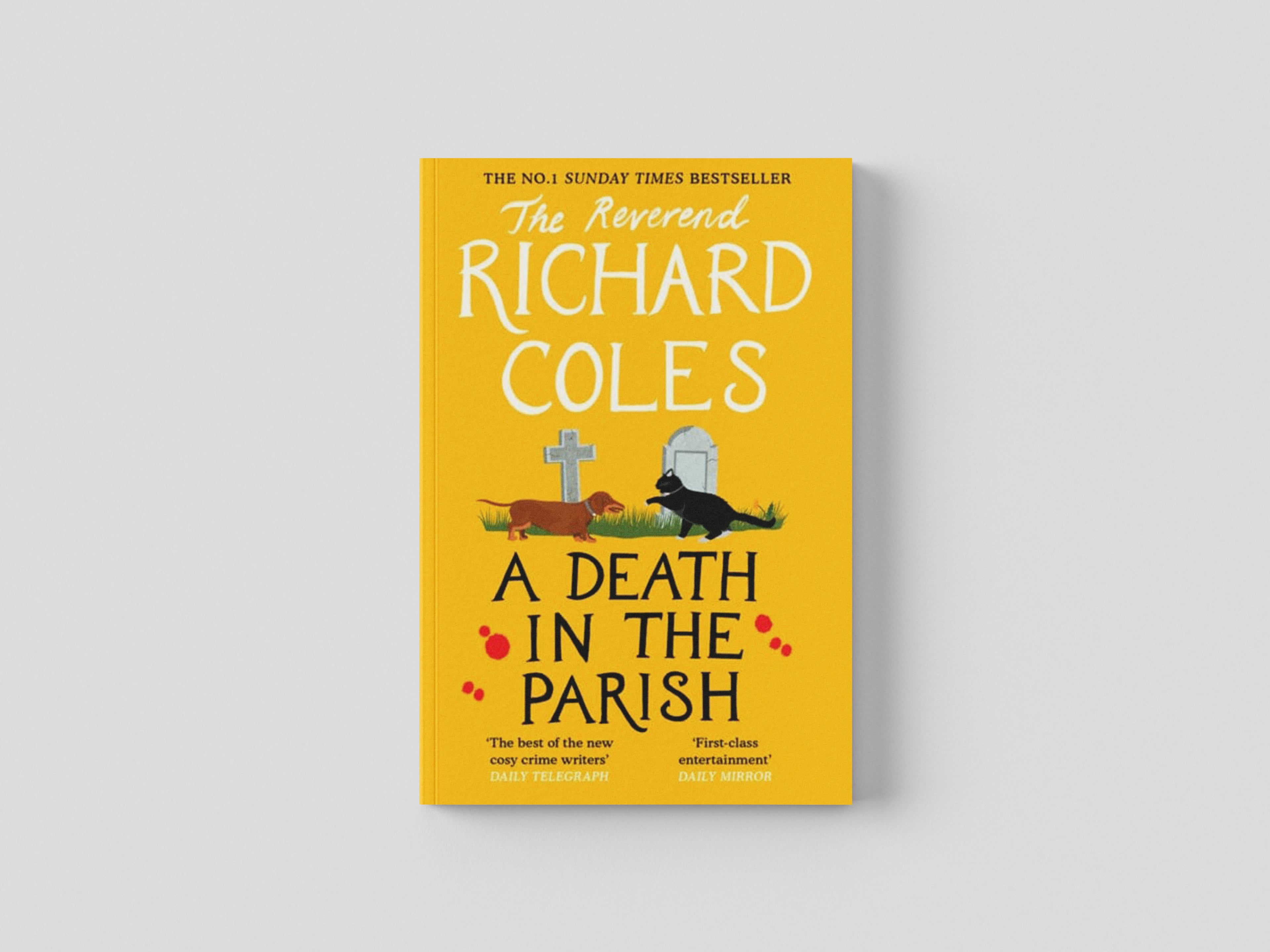 A Death in the Parish by Reverend Richard Coles; 9781474612685
